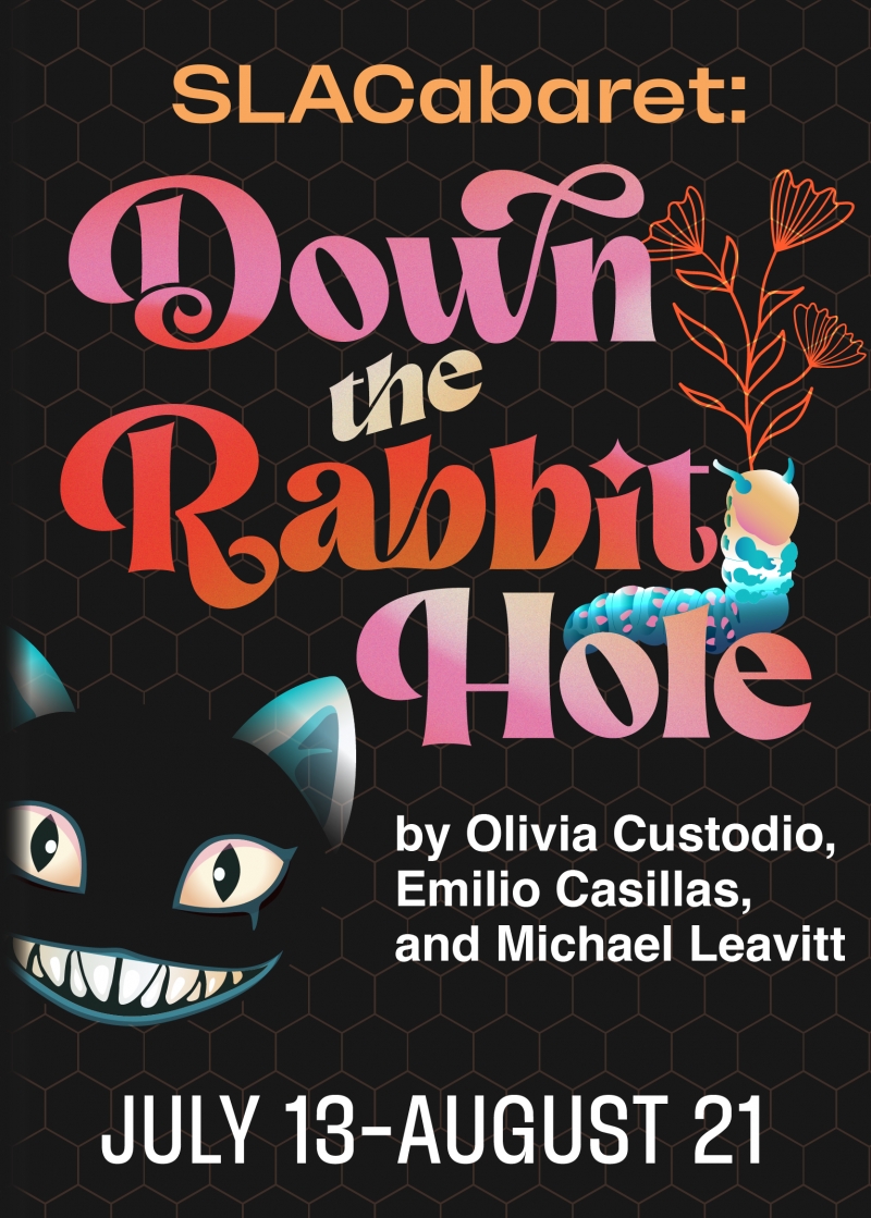 SLACabaret: Down the Rabbit Hole